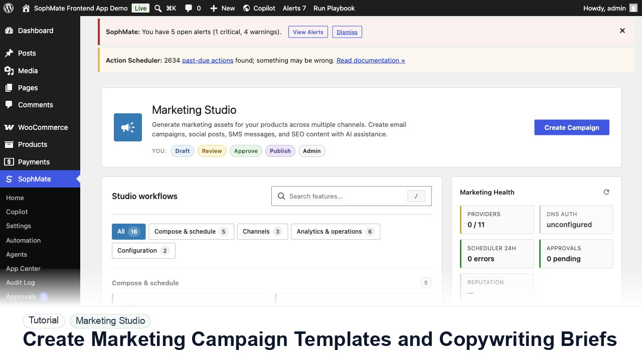 SophMate tutorial image for Create Marketing Campaign Templates and Copywriting Briefs showing the related wp-admin workflow context.