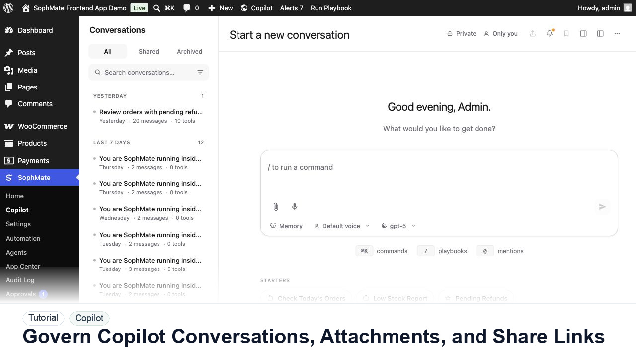 SophMate tutorial image for Govern Copilot Conversations, Attachments, and Share Links showing the related wp-admin workflow context.