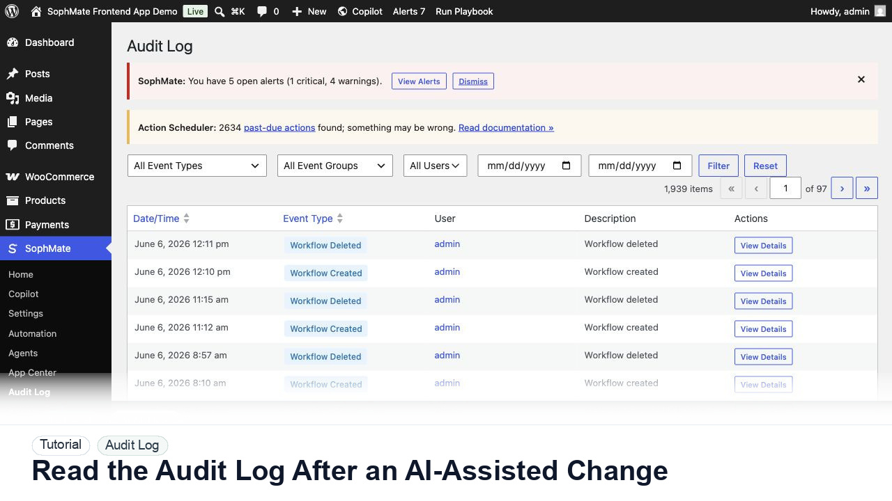 SophMate tutorial image for Read the Audit Log After an AI-Assisted Change showing the related wp-admin workflow context.